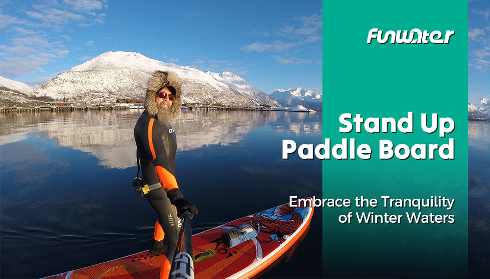 This man is using Funwater stand up iSUP for winter paddling