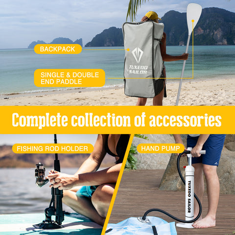 Tuxedo Sailor Epic blow up paddle board accessories include backpack,single&double end paddle,fishing rod holder,pump and etc.